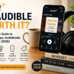Audible Membership Review: Is Amazon Audible Worth It? The Honest Guide to Memberships, Audiobooks & Podcasts (2026)